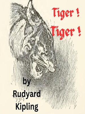 cover image of Tiger ! Tiger !